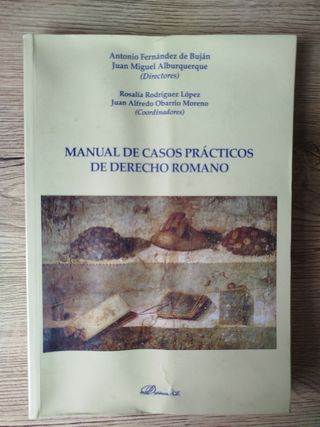 Manual de casos prácticos de derecho romano (Sp...