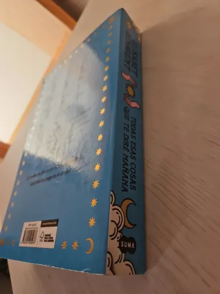 Todas esas cosas que te diré mañana / Everythin...