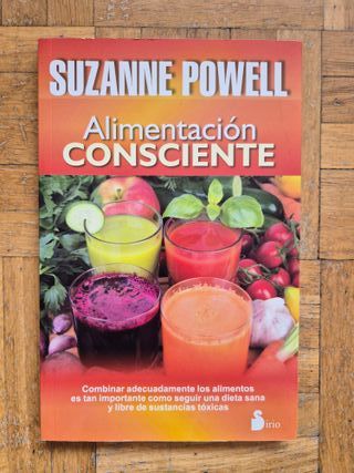 Alimentación consciente (Spanish Edition)