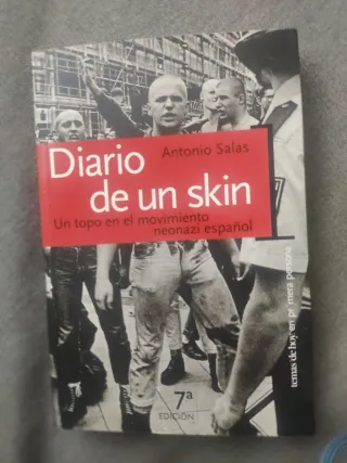Diario de un skin: un topo en el movimiento neo...