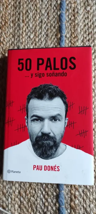 50 palos: ... y sigo soñando