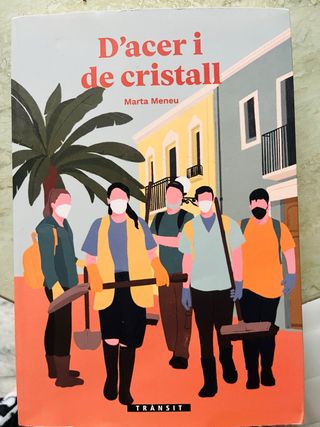 D'acer i de cristall