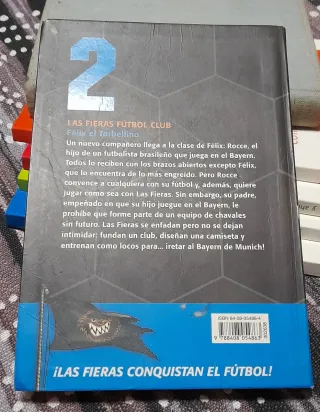 Félix, el torbellino: Las Fieras del Fútbol Club 2
