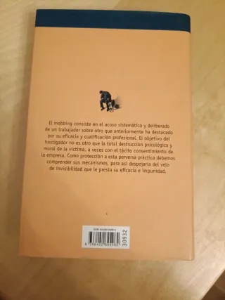Mobbing: cómo sobrevivir al acoso psicológico e...