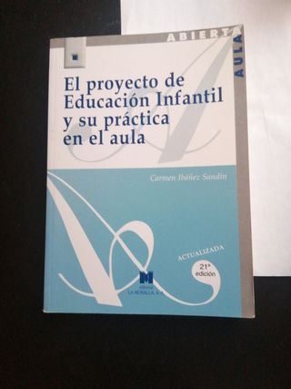 El proyecto de Educación Infantil y su práctica en el aula