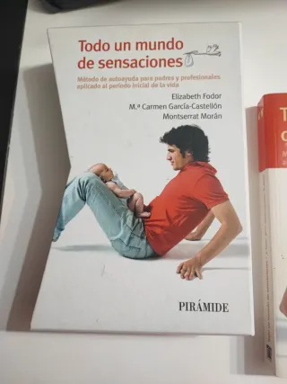 Todo un mundo de sensaciones: Método de autoayu...