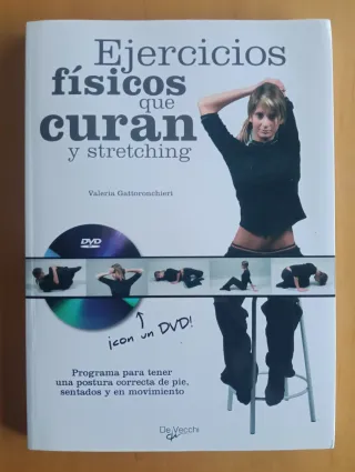 Ejercicios físicos que curan y stretching