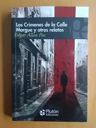 Los crímenes de la calle Morgue y otros relatos