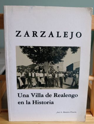Zarzalejo, una villa de Realengo en la Historia, J