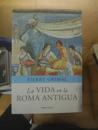 La vida en la Roma antigua