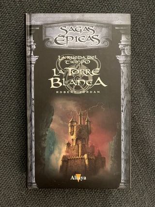 La Rueda del Tiempo – La Torre Blanca