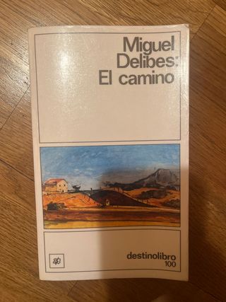 El camino (Coleccion Destinolibro) (Spanish Edi...