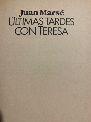 Ultimas tardes con Teresa