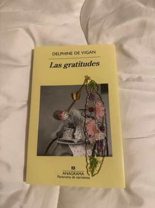 Las gratitudes (Spanish Edition)