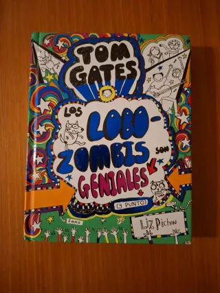 Tom Gates - Los Lobozombis son geniales (y punt...