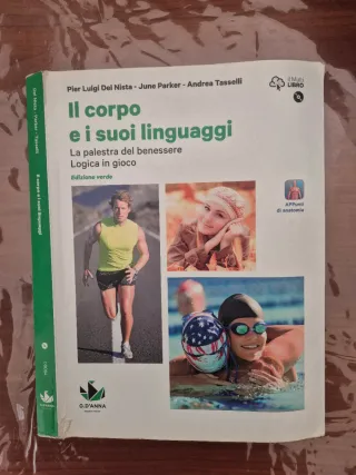 Libro Il corpo e i suoi linguaggi Edizione verde