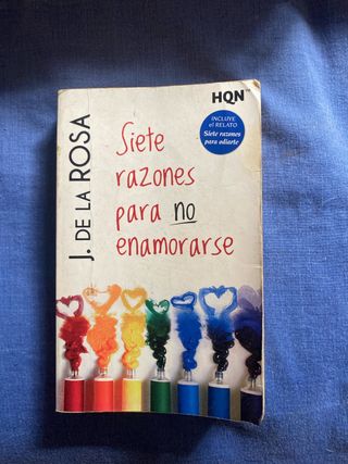 Siete razones para no enamorarse (Spanish Edition)