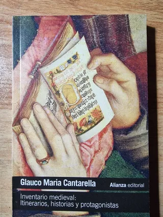 Inventario medieval. Itinerarios, historias y prot