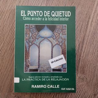 El punto de quietud cómo acceder a la felicidad...