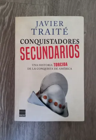 Libro "Conquistadores secundarios".