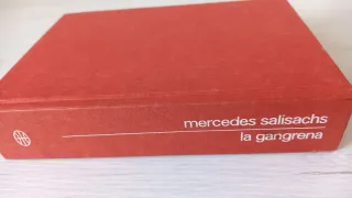 La gangrena: Novela (Autores españoles e hispa...