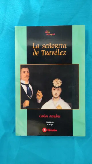 La señorita de Trevélez – Carlos Arniches (Bruño)