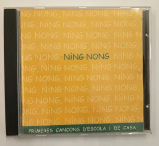 CD Ning Nong - Primeres Cançons d'Escola i de Casa