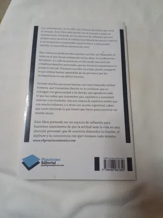 El Proximo Minuto Pon Tu Corazon, Tu Mente y Tu...