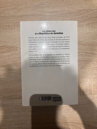 Los últimos días de la República de derechas