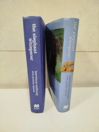 The Elephant Whisperer Learning about Life, Loy...