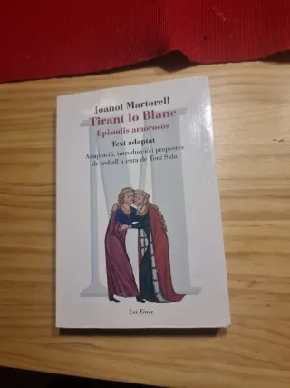 Tirant lo Blanc. Episodis amorosos. Text adapta...
