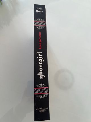 Loca por amor (Saga Ghostgirl 3)