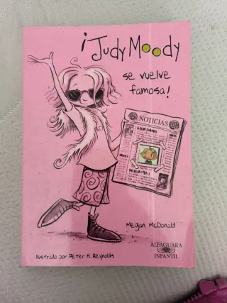 JUDY MOODY SE VUELVE FAMOSA (Spanish Edition)