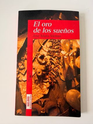 El oro de los sueños (Serie Roja. A partir de 1...