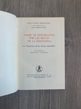 Viajes de exploración por las selvas de Indochina