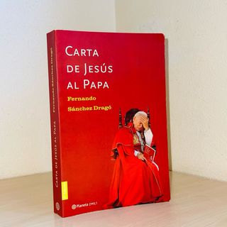 Libro CARTA DE JESÚS AL PAPA, de Sánchez Dragó