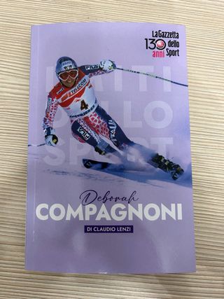 Libro Deborah Compagnoni La Gazzetta dello sport