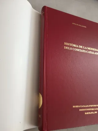 HISTÒRIA DE LA MONEDA DELS COMTATS CATALANS.- ANNA