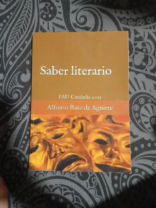 Saber literario: PAU Cataluña 2025 (Spanish Edi...