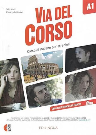 Via del Corso: Libro dello studente ed esercizi...