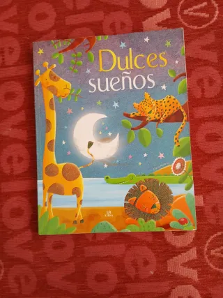 Dulces Sueños: Un Libro de Cuentos para Irse a ...