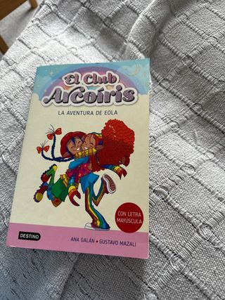 El club Arcoíris 2. La aventura de Eola