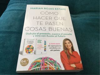 Cómo hacer que te pasen cosas buenas: Entiende ...