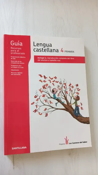 Lengua castellana, 4 Primaria Proyecto Los Cami...