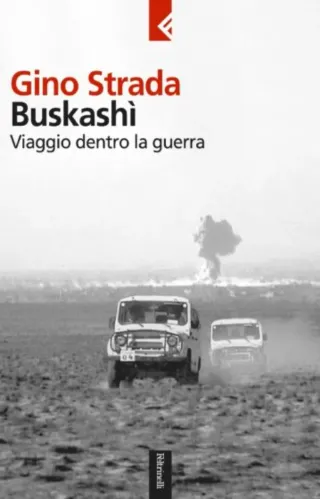 Buskashì. Viaggio dentro la guerra