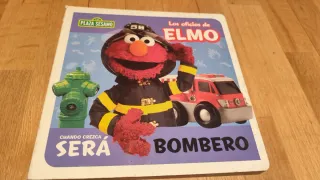Los Oficios de Elmo cuando crezca será: (BOMBER...