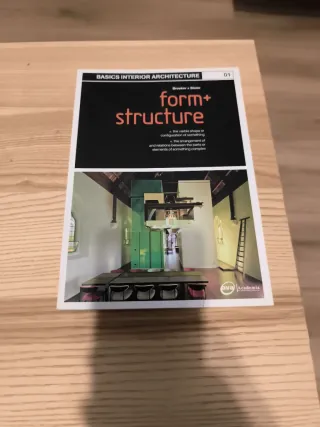 Basics Interior Architecture 01: Form and Struc...