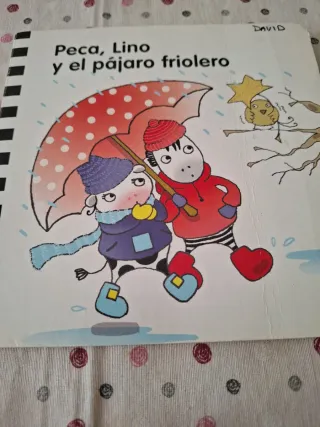 Libro Infantil Peca, Lino y el pájaro friolero