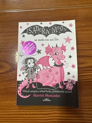 Isadora Moon se mete en un lío / Isadora Moon G...