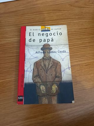 El negocio de papá (El Barco De Vapor) (Spanish...